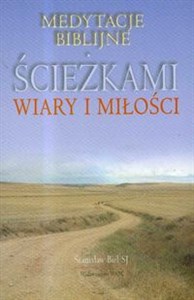 Obrazek Ścieżkami wiary i miłości