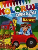 Na wsi Kol... - Opracowanie Zbiorowe - buch auf polnisch 