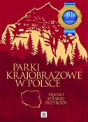 Parki kraj... - Opracowanie Zbiorowe -  polnische Bücher