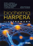 Polska książka : Biochemia ... - Ryszard T. Smoleński, Peter J. Kennelly, Kathleen M. Botham, Owen P. McGuinness, Victor W. Rodwell, 
