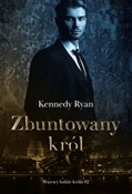 Polska książka : Zbuntowany... - Kennedy Ryan