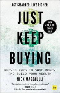 Obrazek Just Keep Buying Proven ways to save money and build your wealth
