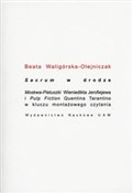 Sacrum w d... - Beata Waligórska-Olejniczak - buch auf polnisch 