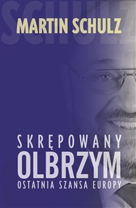 Bild von Skrępowany olbrzym Ostatnia szansa Europy