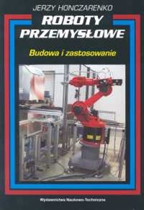 Bild von Roboty przemysłowebudowa i zastosowanie