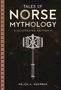 Bild von Tales of Norse Mythology Illustrated Classic Editions