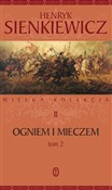 Ogniem i m... - Henryk Sienkiewicz -  polnische Bücher
