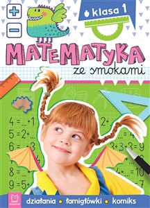 Obrazek Matematyka ze smokami Kl.1 Działania łamigłówk