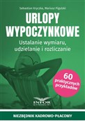 Książka : Urlopy wyp... - Sebastian Kryczka, Mariusz Pigulski