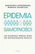 Zobacz : Epidemia s... - Agnieszka Łopatowska, Monika Szubrycht