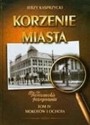 Korzenie m... - Jerzy Kasprzycki -  polnische Bücher