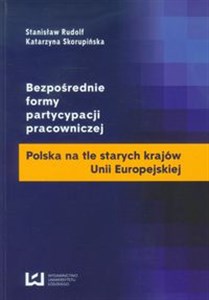 Bild von Bezpośrednie formy partycypacji pracowniczej Polska na tle starych krajów Unii Europejskiej