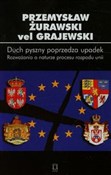 Duch pyszn... - Grajewski Przemysław Żurawski - Ksiegarnia w niemczech