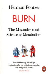 Bild von Burn The Misunderstood Science of Metabolism