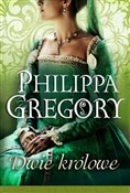 Dwie królo... - Philippa Gregory -  polnische Bücher