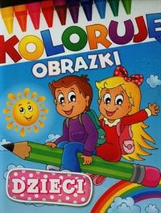 Obrazek Dzieci Koloruję obrazki