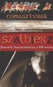 Książka : Szalbierz ... - Tomasz Łysiak