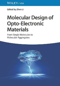 Obrazek MOLECULAR DESIGN OF OPTO-ELECTRONIC MATERIALS