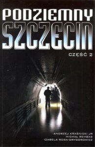 Obrazek Podziemny Szczecin Część 2