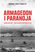 Książka : Armagedon ... - Rodric Braithwaite