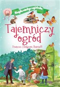 Zobacz : Klasyka mł... - Frances Hodgson Burnett