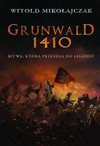 Bild von Grunwald 1410 Bitwa, która przeszła do legendy