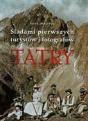 Tatry Ślad... - Jarek Majcher -  polnische Bücher