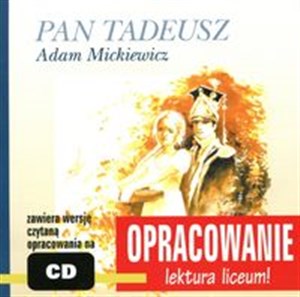 Bild von Pan Tadeusz Adam Mickiewicz Opracowanie Lektura Liceum ( zawiera CD)