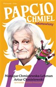 Papcio Chm... - Monique Chmielewska-Lehman, Artur Chmielewski, Karolina Prewęcka -  Książka z wysyłką do Niemiec 
