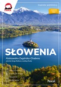 Książka : Słowenia I... - Aleksandra Zagórska-Chabros