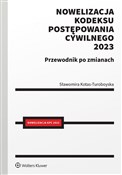 Nowelizacj... - Sławomira Kotas-Turoboyska -  polnische Bücher