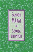Książka : Szkoła bie... - Sándor Márai