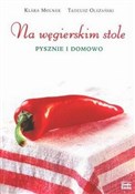 Na węgiers... - Klara Molnar, Tadeusz Olszański -  polnische Bücher