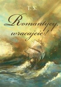 Obrazek Romantycy, wracajcie!