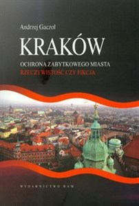 Bild von Kraków Ochrona zabytkowego miasta Rzeczywistość czy fikcja
