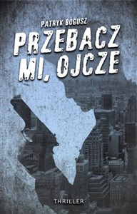 Obrazek Przebacz mi, ojcze