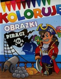 Obrazek Piraci Koloruję obrazki