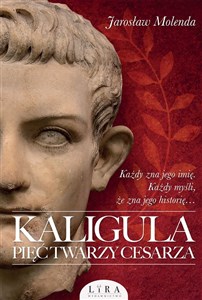 Obrazek Kaligula Pięć twarzy cesarza