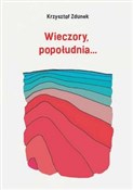 Wieczory, ... - Krzysztof Zdunek -  Polnische Buchandlung 