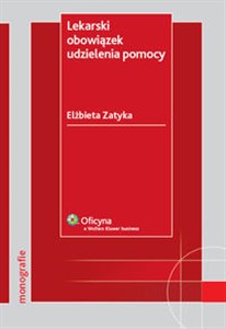 Obrazek Lekarski obowiązek udzielenia pomocy