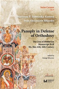 Bild von Panoply in Defense of Orthodoxy The Case of Moldavian Manuscript BAR Ms. Slav. 636, 16th Century