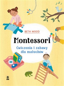 Bild von Montessori Ćwiczenia i zabawy dla maluchów