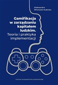 Polska książka : Gamifikacj... - Aleksandra Witoszek-Kubicka