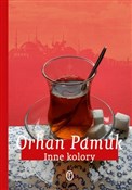 Inne kolor... - Orhan Pamuk -  Książka z wysyłką do Niemiec 