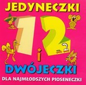 Polska książka : Dla najmło... - i dwójeczki Jedyneczki