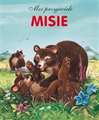 Misie. Moi... - Opracowanie Zbiorowe -  Książka z wysyłką do Niemiec 