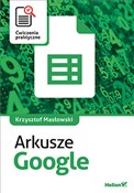 Książka : Arkusze Go... - Krzysztof Masłowski