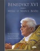 Myśli o Ma... - XVI Benedykt - buch auf polnisch 