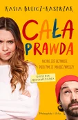 Cała prawd... - Kasia Bulicz-Kasprzak - buch auf polnisch 