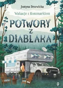 Książka : Potwory z ... - Justyna Drzewicka